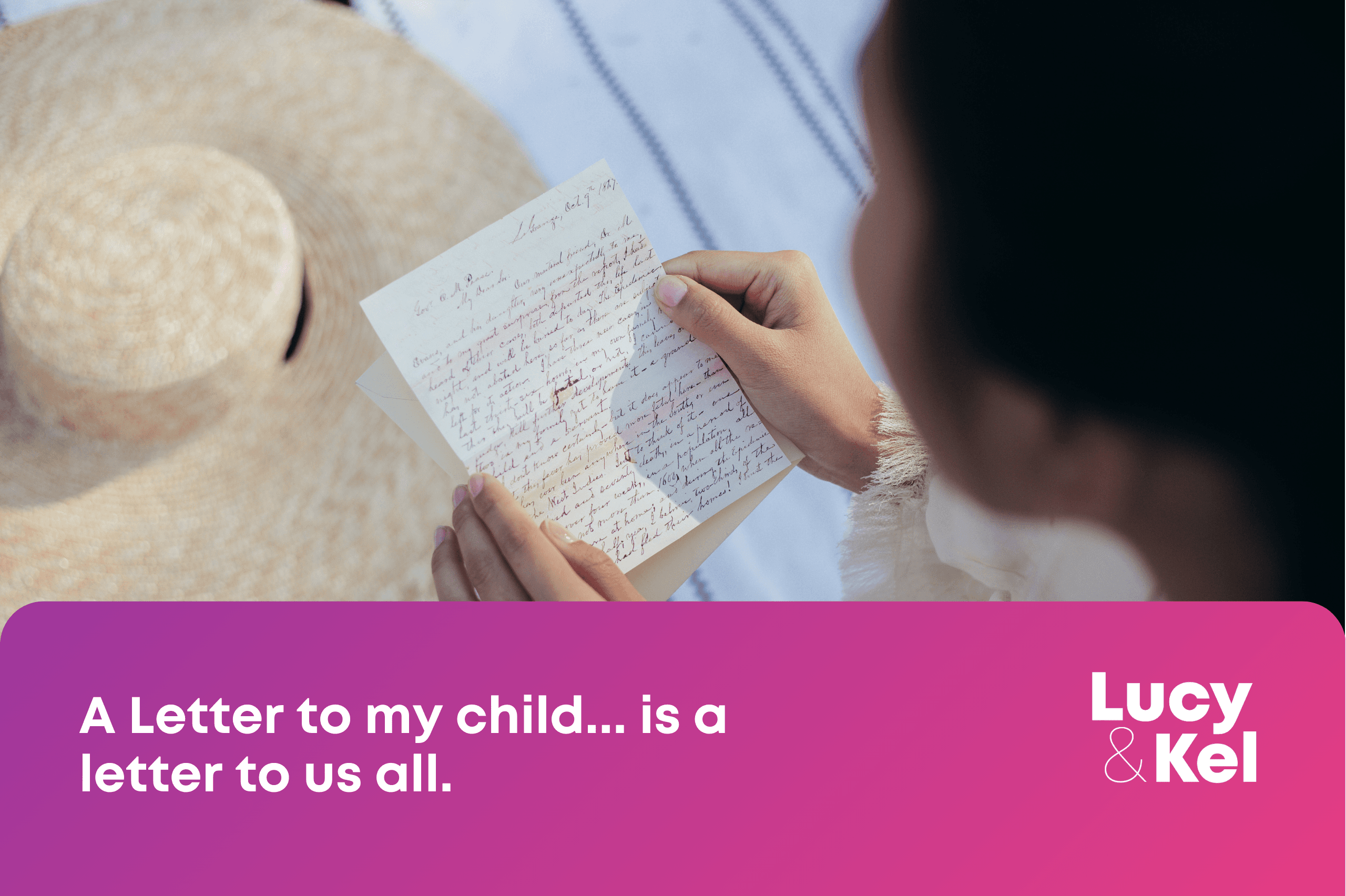 A Letter to my child… is a letter to us all.