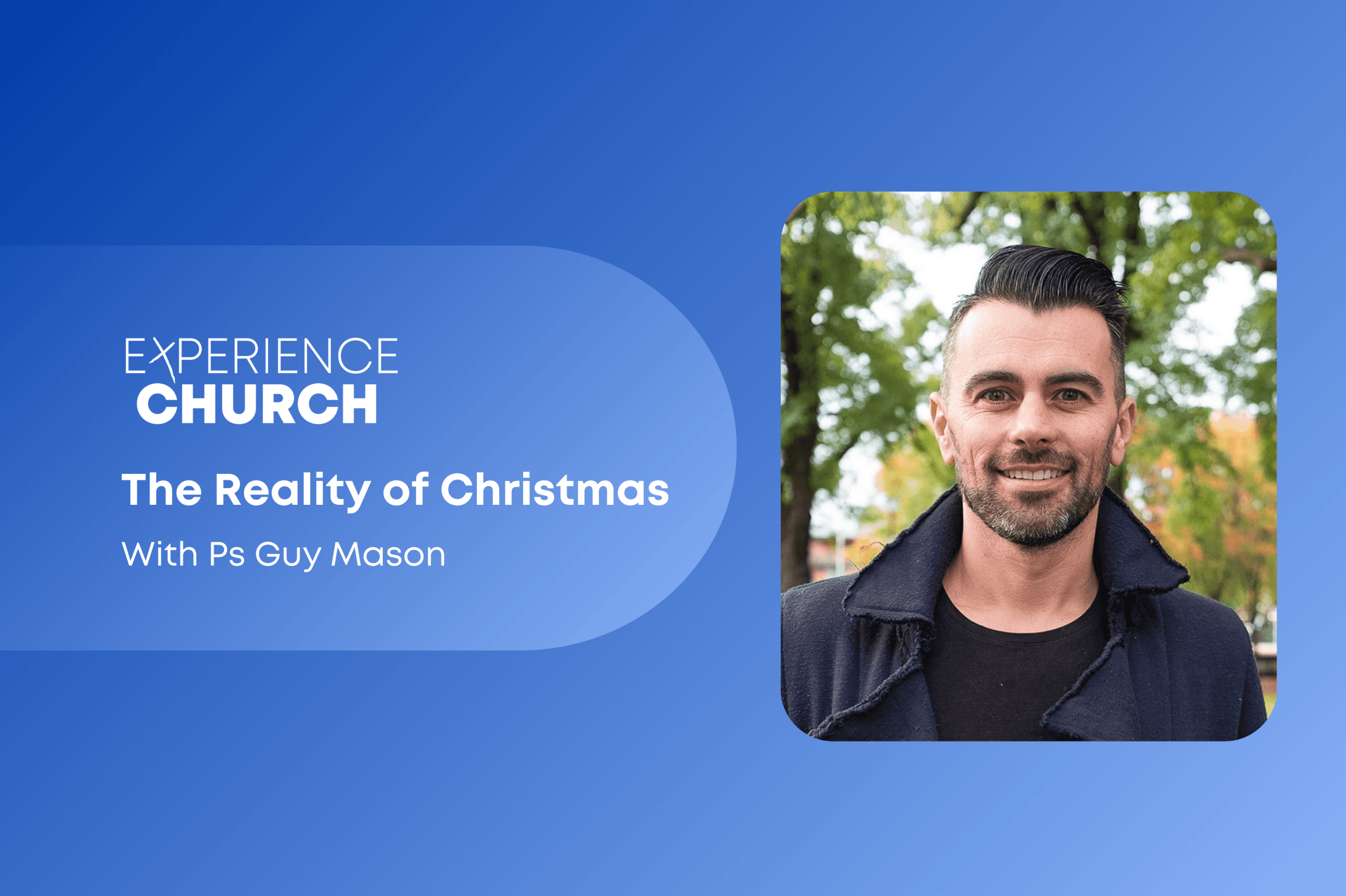 21st December – The Reality of Christmas