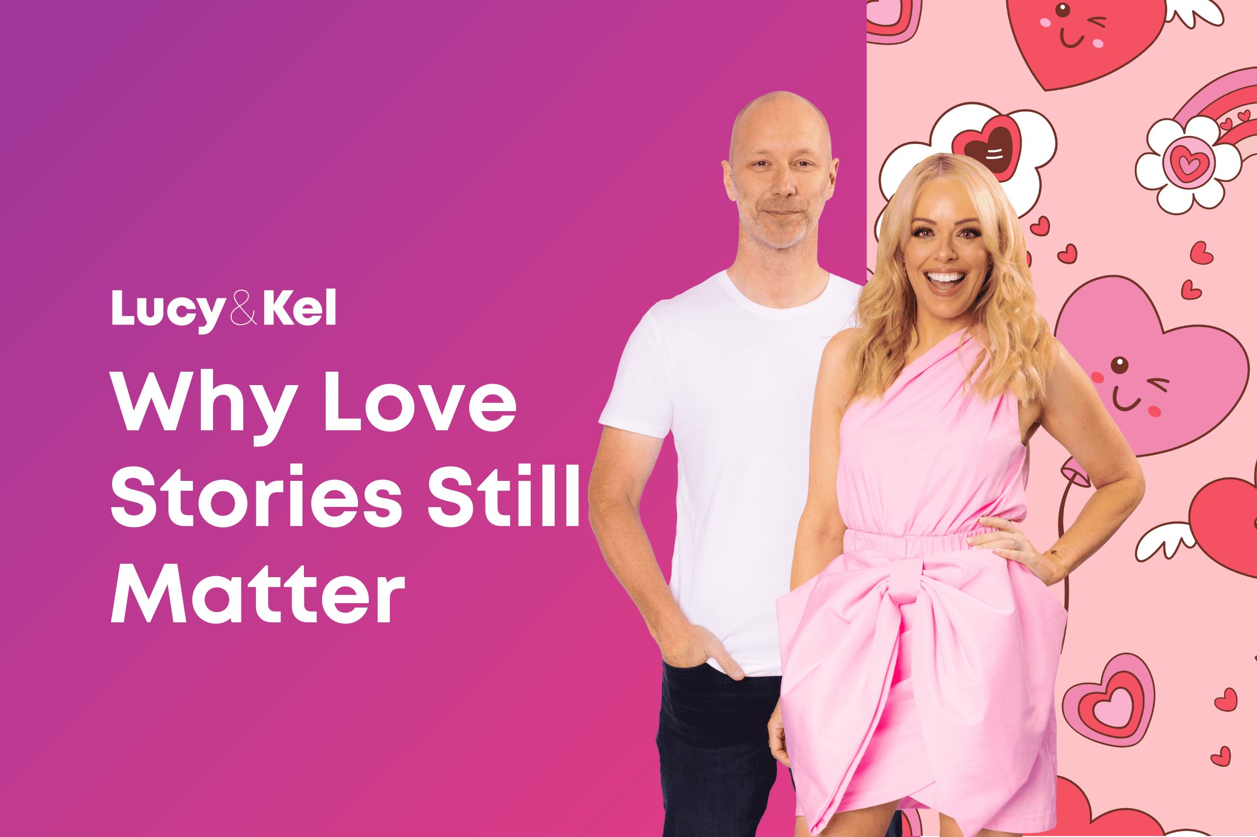 Why Love Stories Still Matter