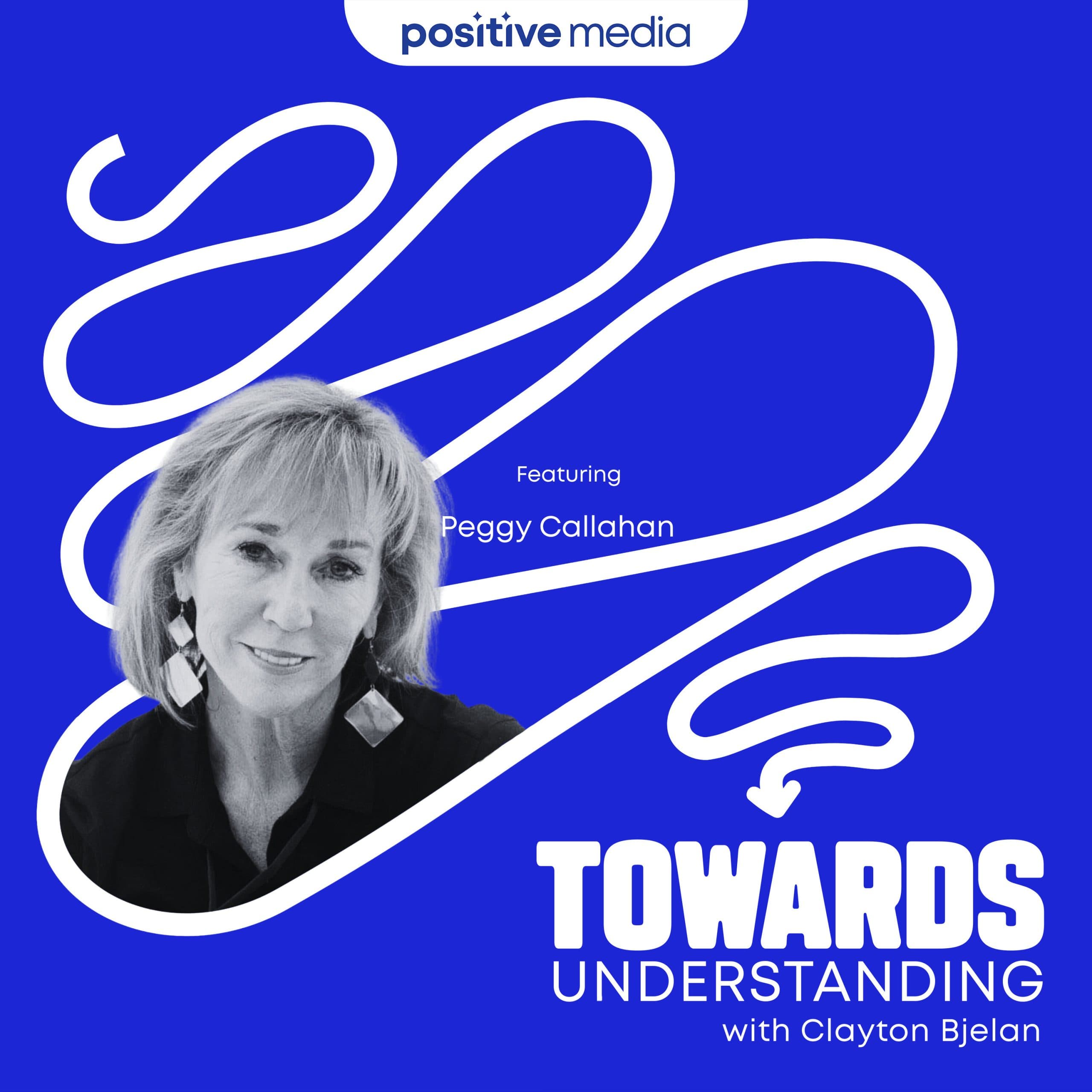 Peggy Callahan: Producer & co-director of the film Mission: Joy.