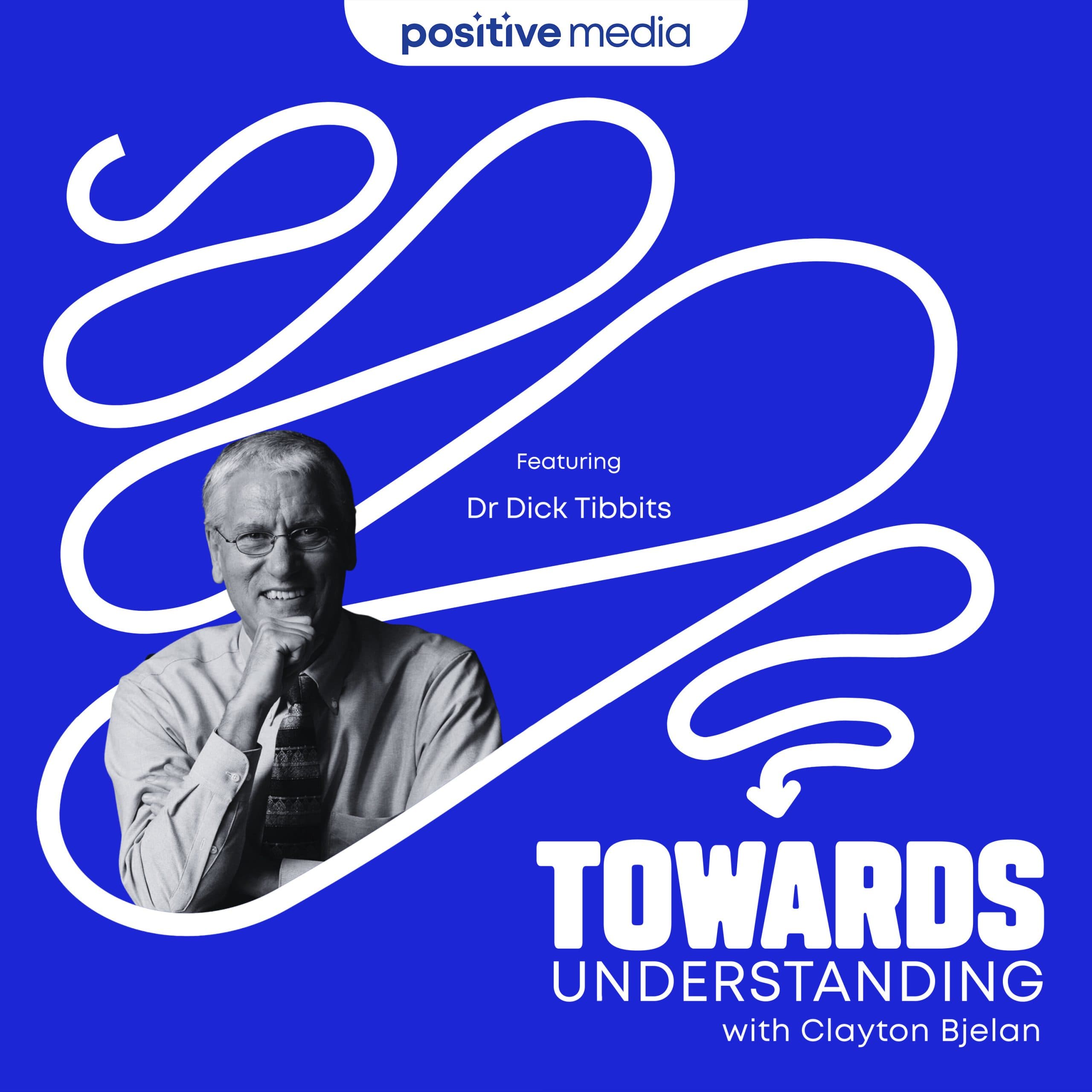 Dr Dick Tibbits – Forgiveness & why it is good for your health!