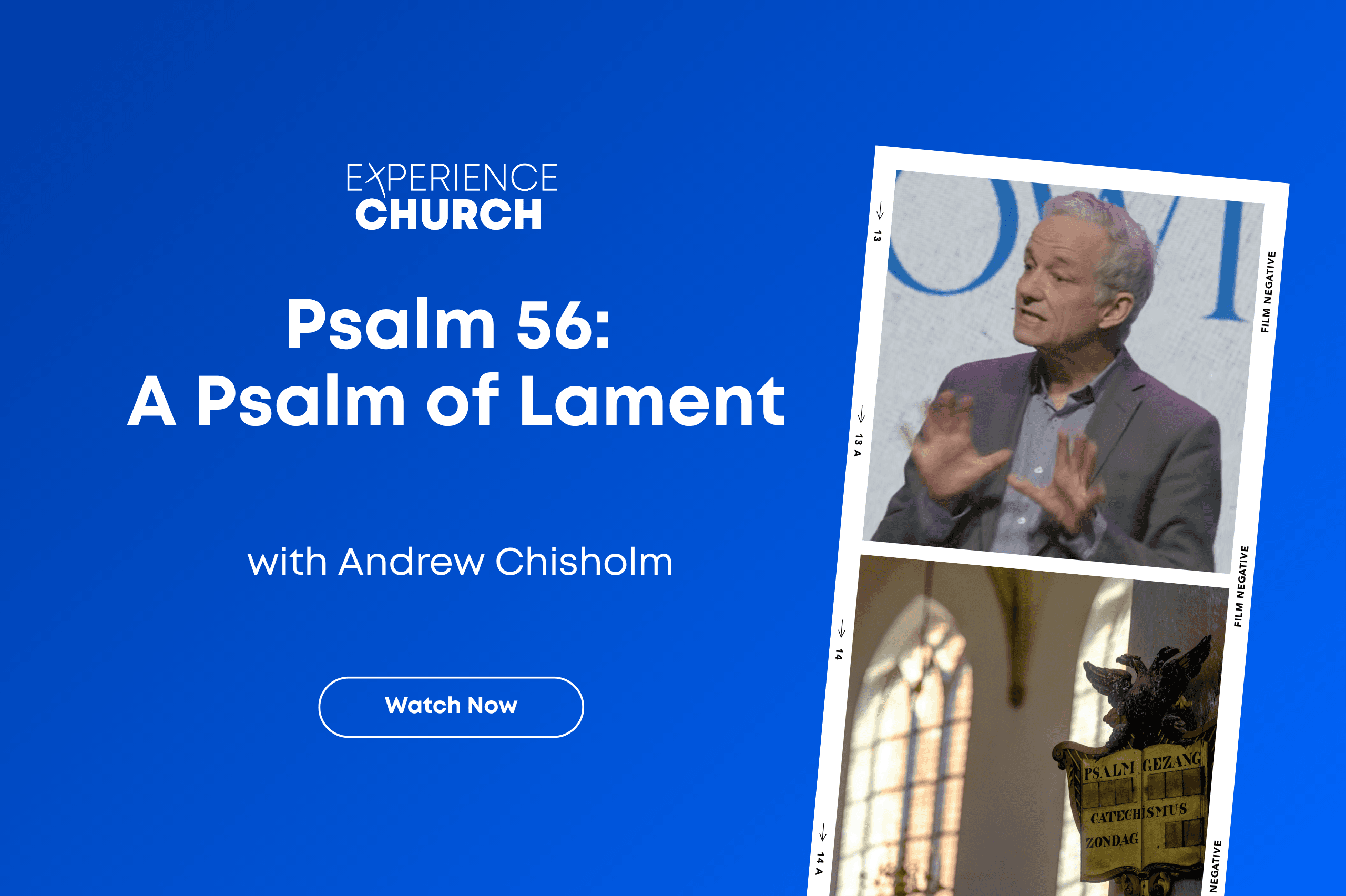 14th June – Psalm 56: A Psalm of Lament