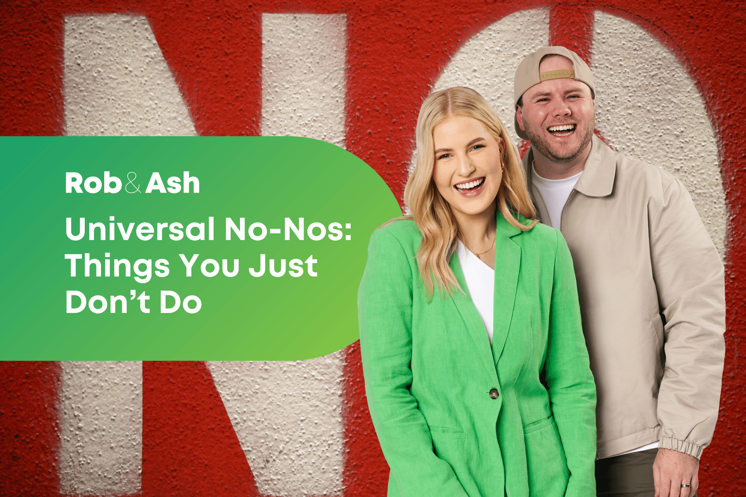 Universal No-Nos: Things You Just Don’t Do