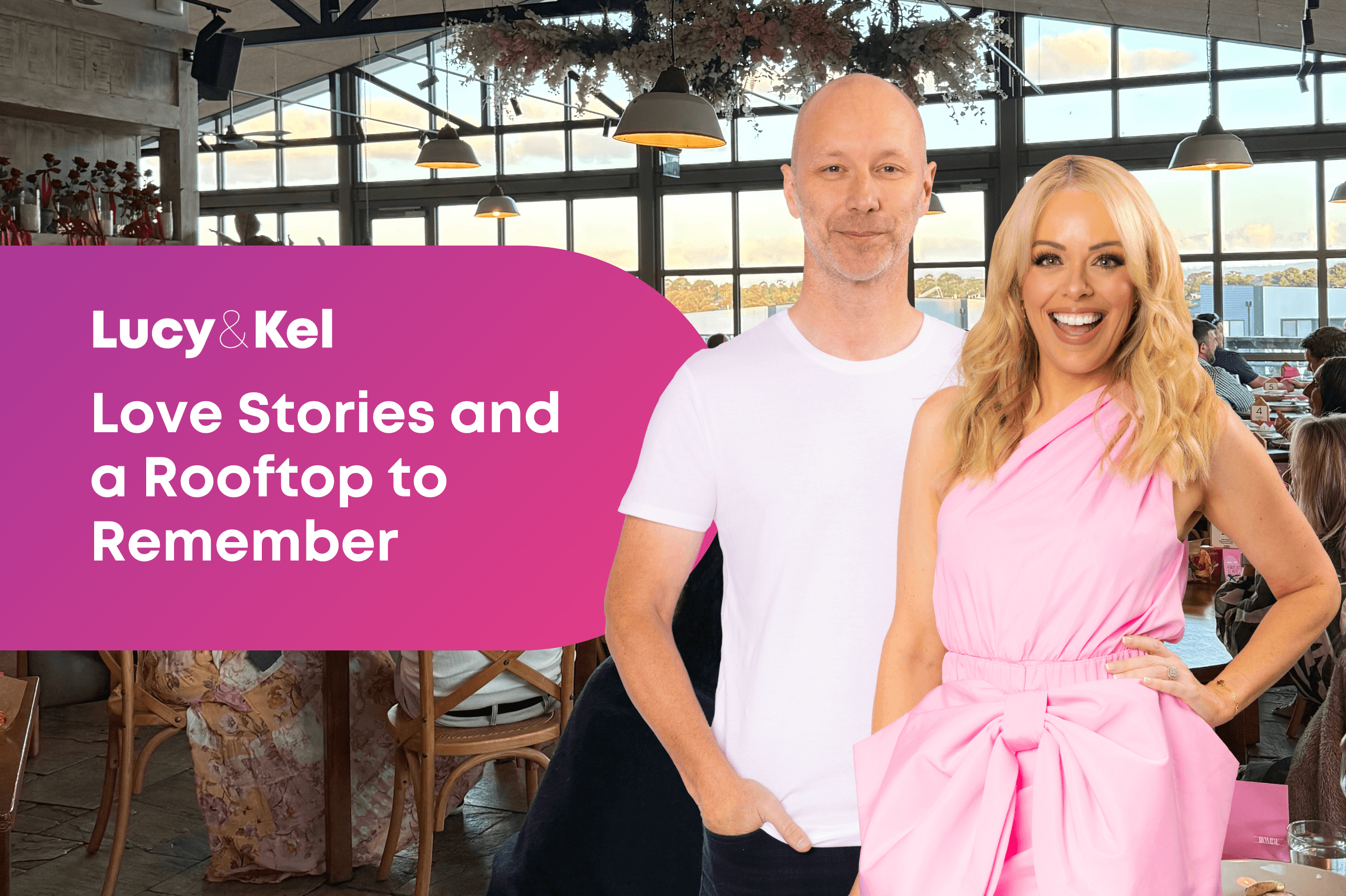 Love Stories and a Rooftop to Remember